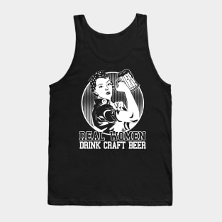 Real Women Drink Craft Beer Tank Top